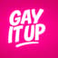 Avatar for Gay It Up
