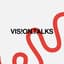 Avatar for VISION TALKS