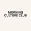 Avatar for Morning Culture Club