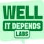 Avatar for Newsletters from Well It Depends Labs
