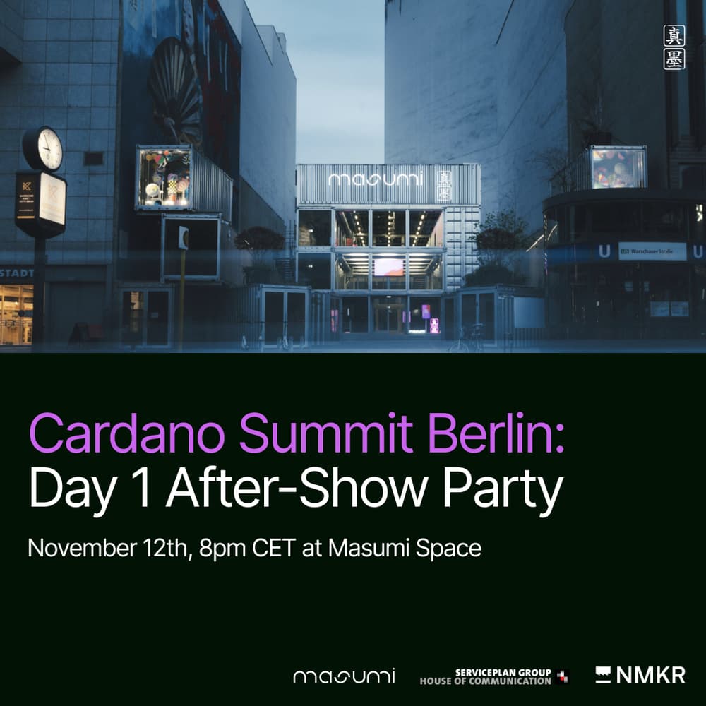 Cardano Summit: Day 1 After-Show Party · Luma