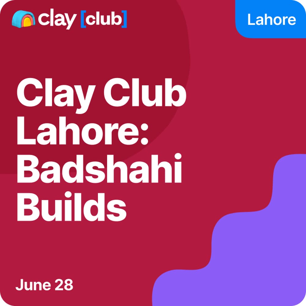 Clay Club Lahore: Badshahi Builds