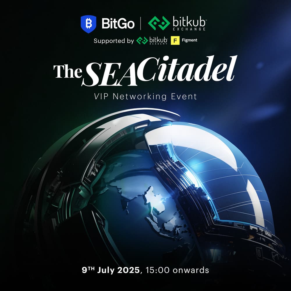 The SEA Citadel: VIP Networking Event - BitGo x Bitkub