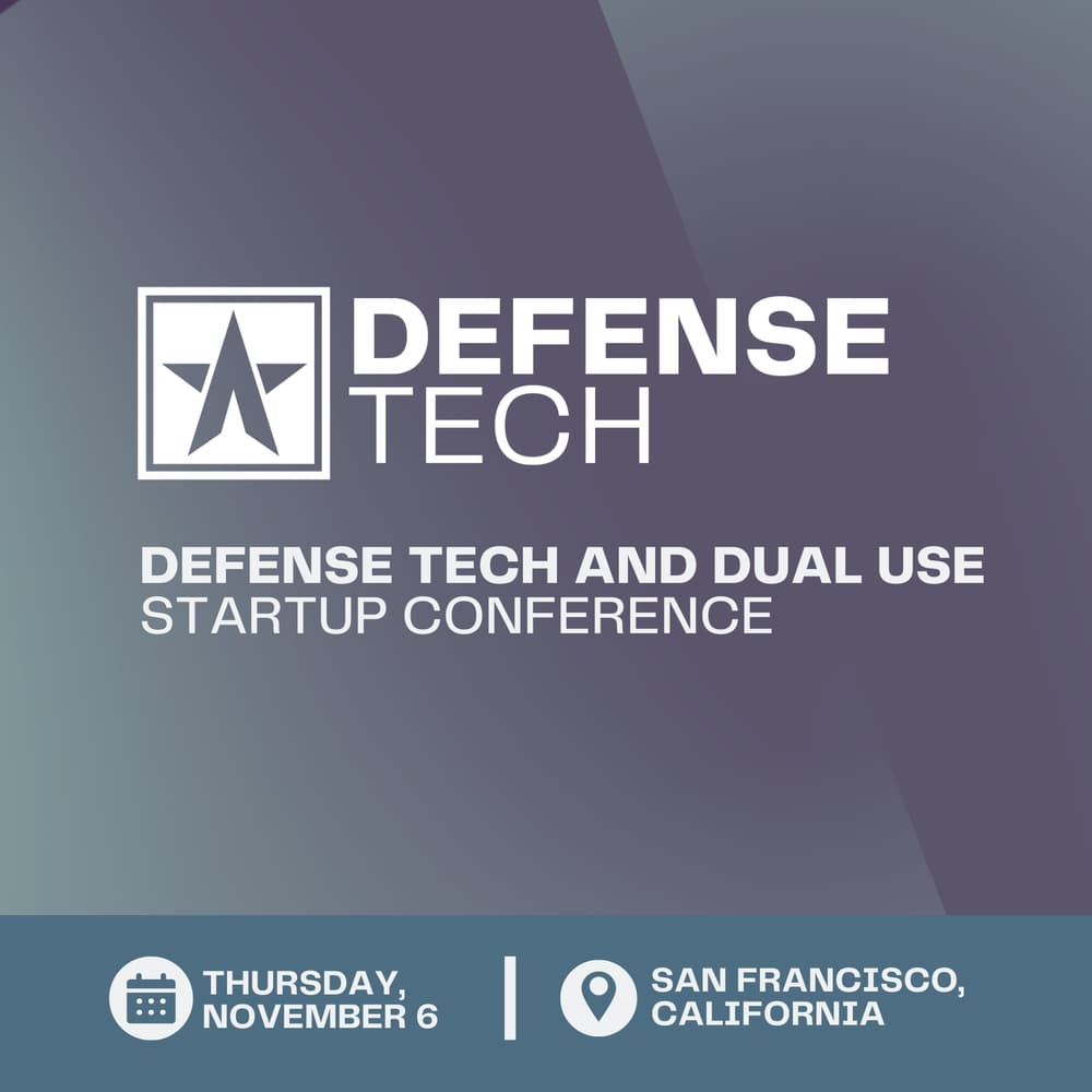Defense Tech and Dual Use Conference