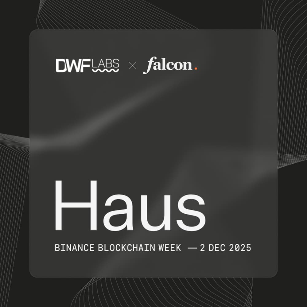 DWF Labs Haus: Binance Blockchain Week 2025 · Luma