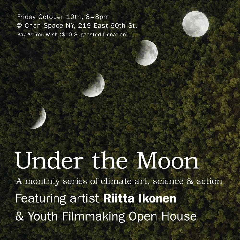 Under the Moon: Ft. Riitta Ikonen & Youth Filmmaking Open House