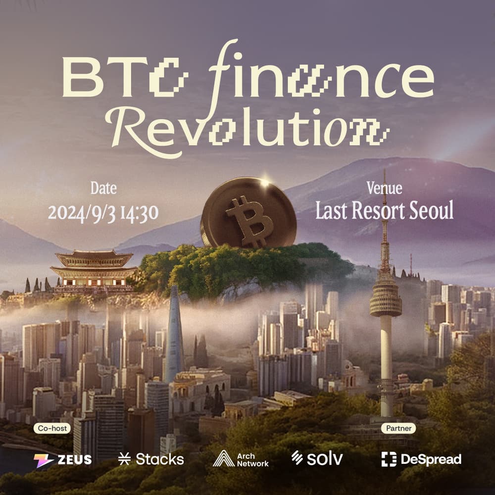 BTC Finance Revolution w/ Stacks, Zeus, Solv Finance & Arch Network · Luma