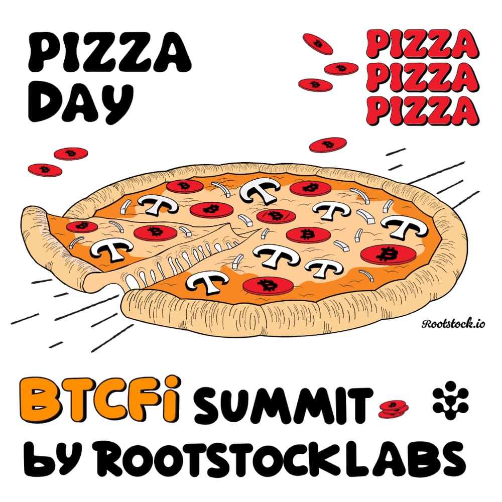 Pizza day - BTCfi summit 🍕 by RootStockLabs · Luma