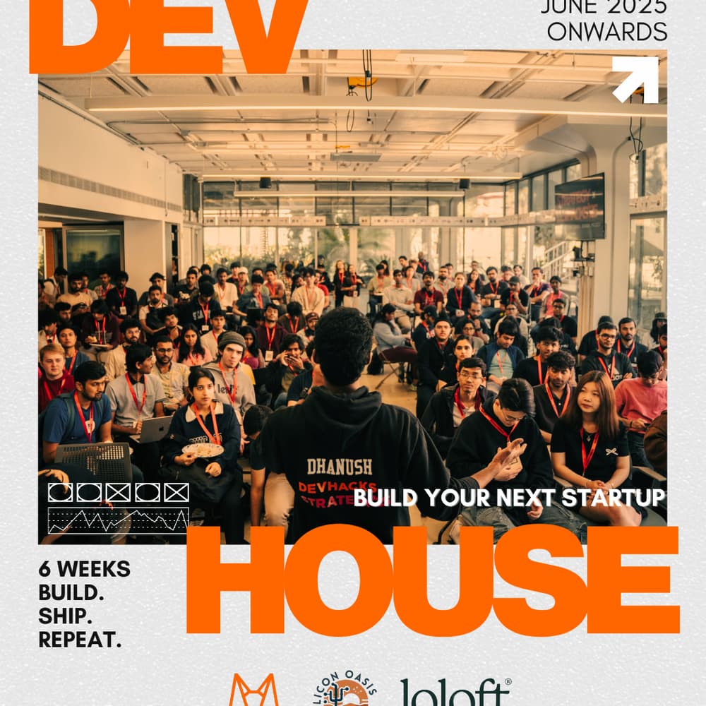 Devlabs Hacker House - Presented by Devlabs and Silicon Oasis