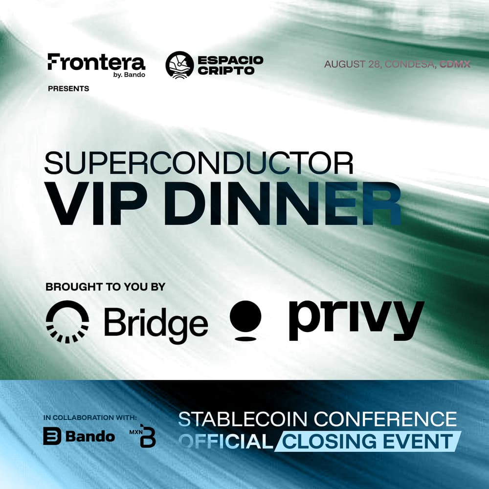 Superconductor: VIP Dinner │ Stablecoin Conference Official Closing Event