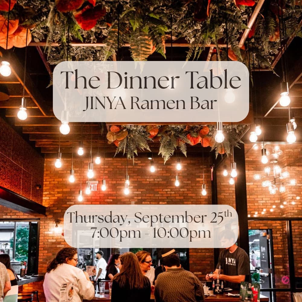 The Dinner Table at JINYA Ramen Bar (Union Market)
