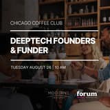 Cover Image for Chicago Coffee Club | DeepTech Founders & Funders