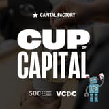 Cover Image for Cup of Capital powered by Capital Factory