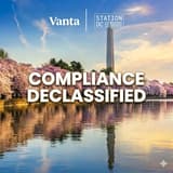 Cover Image for Vanta Presents: Compliance Declassified