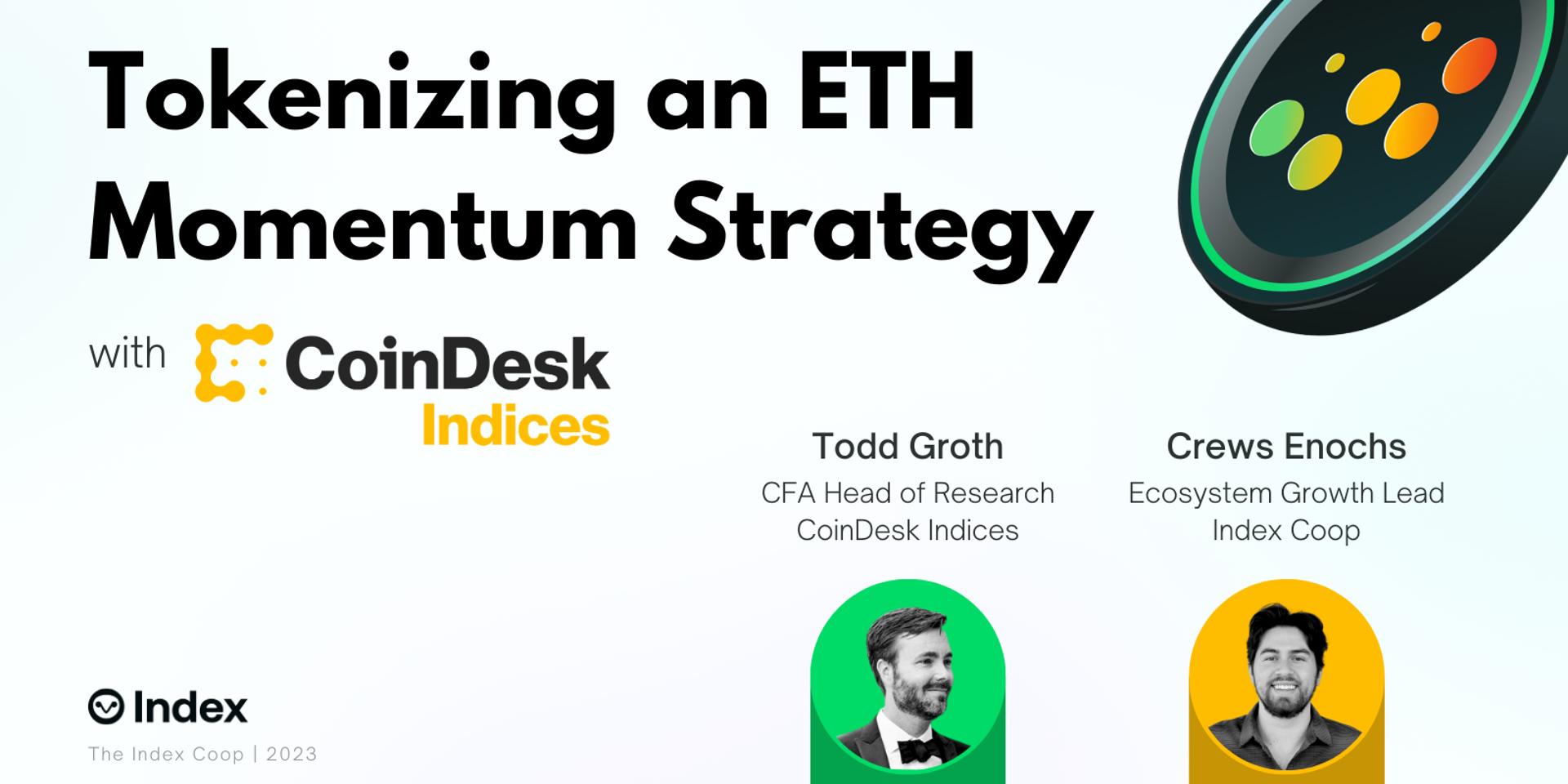 Cover Image for Tokenizing an ETH Momentum Strategy with CoinDesk Indices