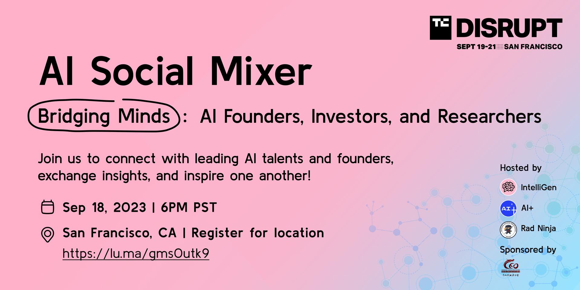 Cover Image for  AI Social Mixer: Bridging Minds - Founders, Investors, and Researchers Edition