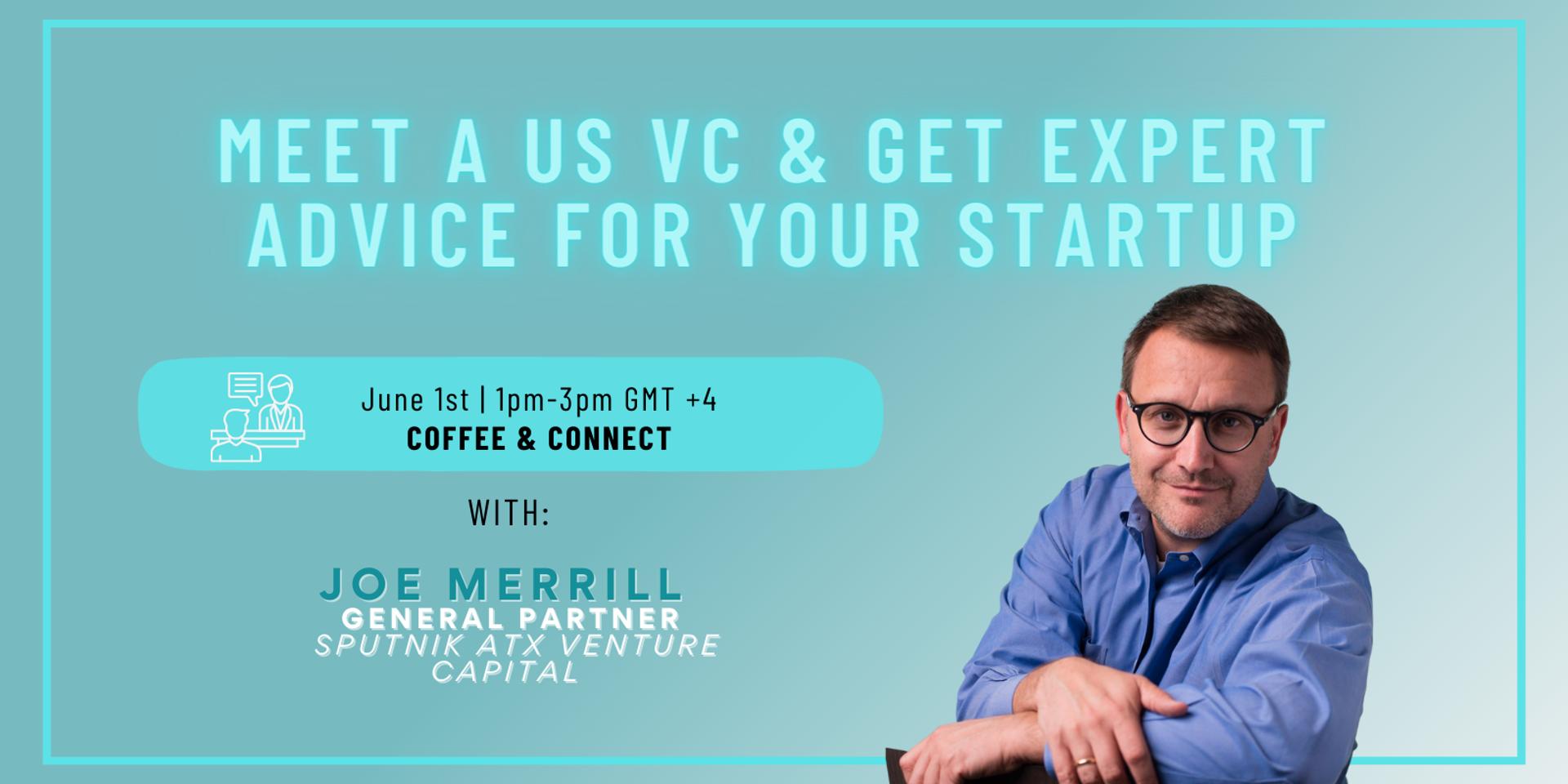 Cover Image for Meet a US Venture Capitalist and Get Expert Advice for Your Startup!