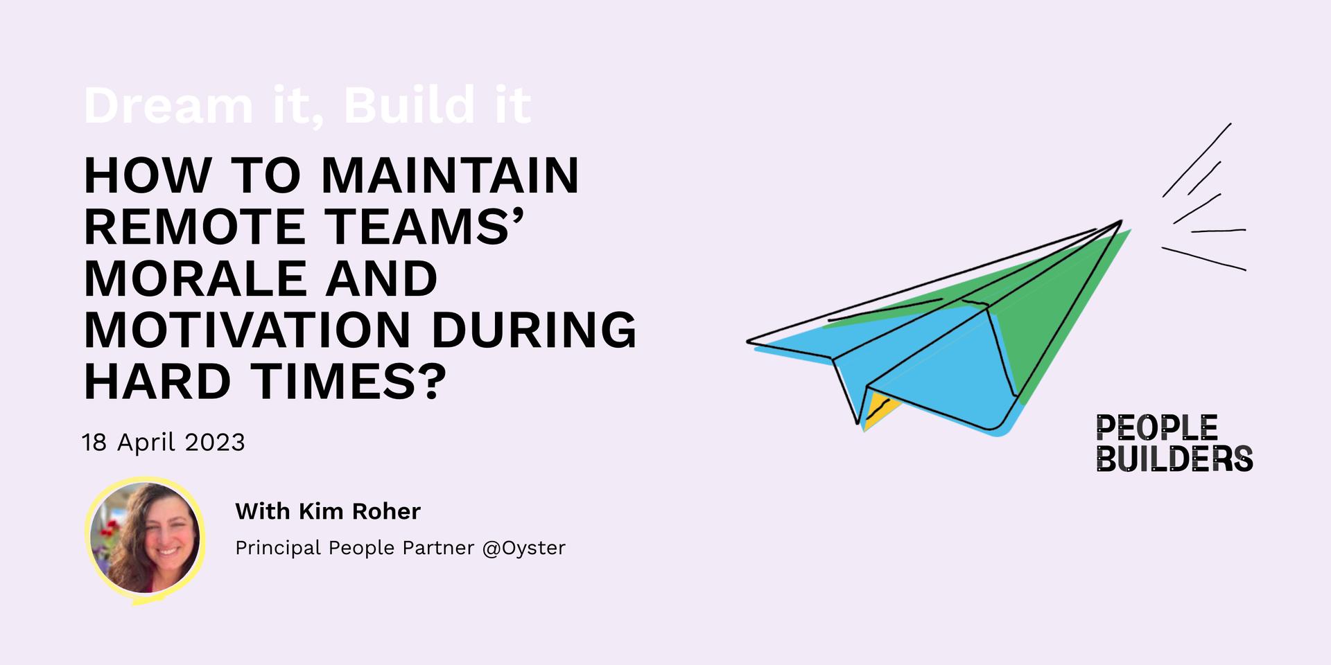 Cover Image for How to maintain remote teams' morale and motivation during hard times? 