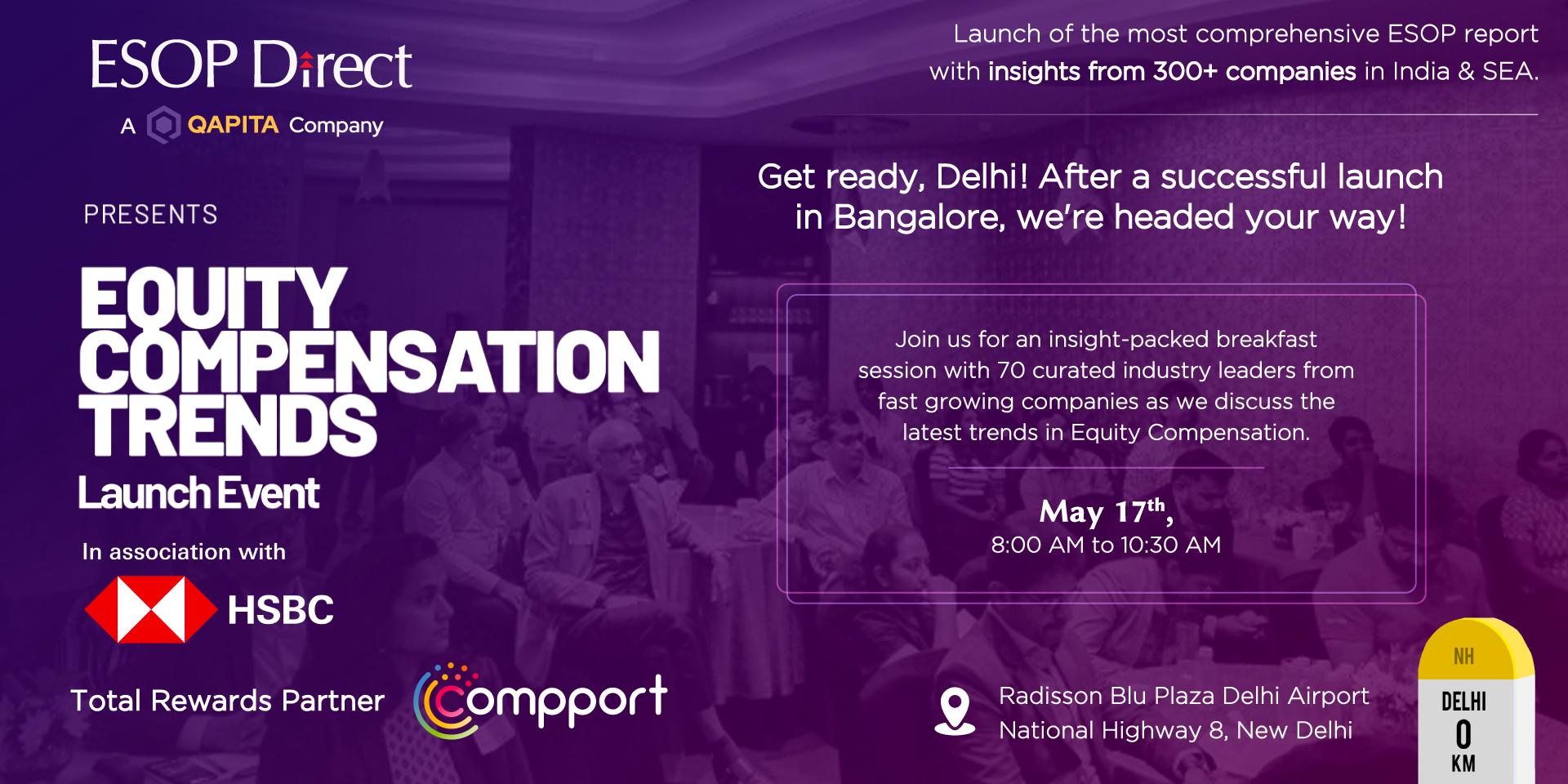 Cover Image for Equity Compensation Trends Launch Event by ESOP Direct-Qapita, HSBC & Compport