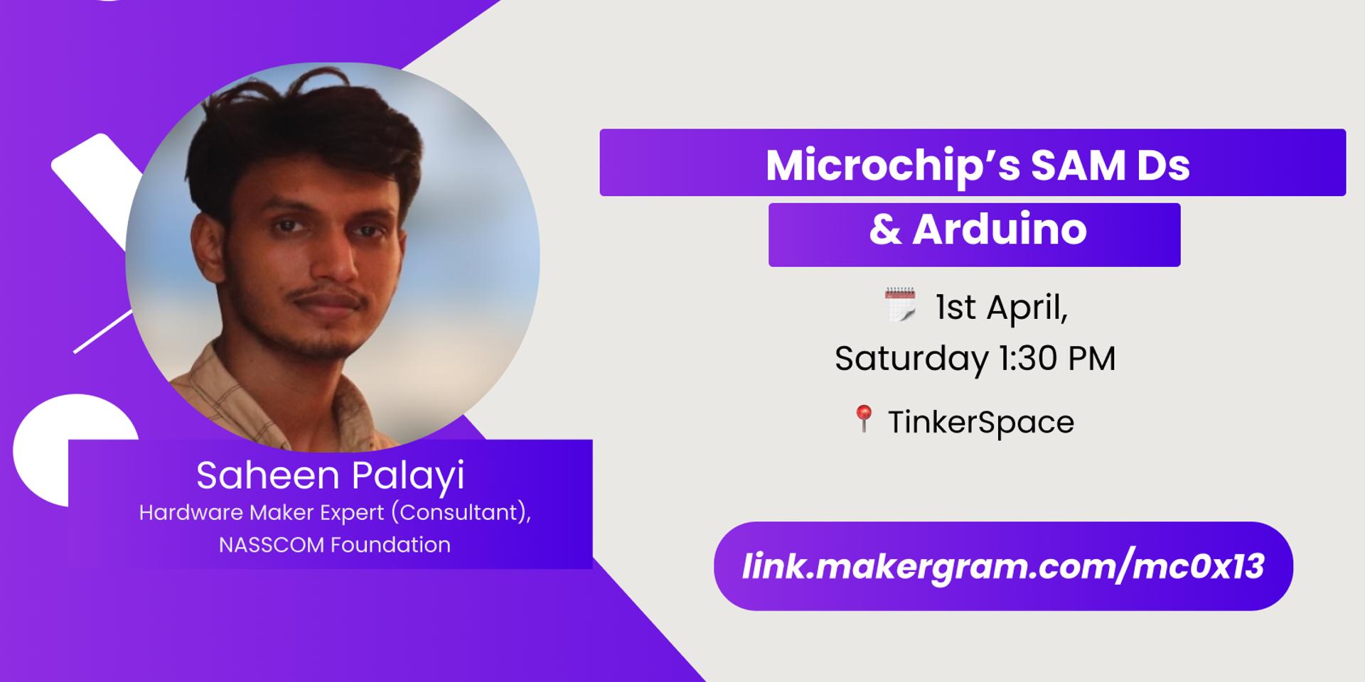 Cover Image for MakerChat 0x13 :  Microchip's SAM Ds & Arduino