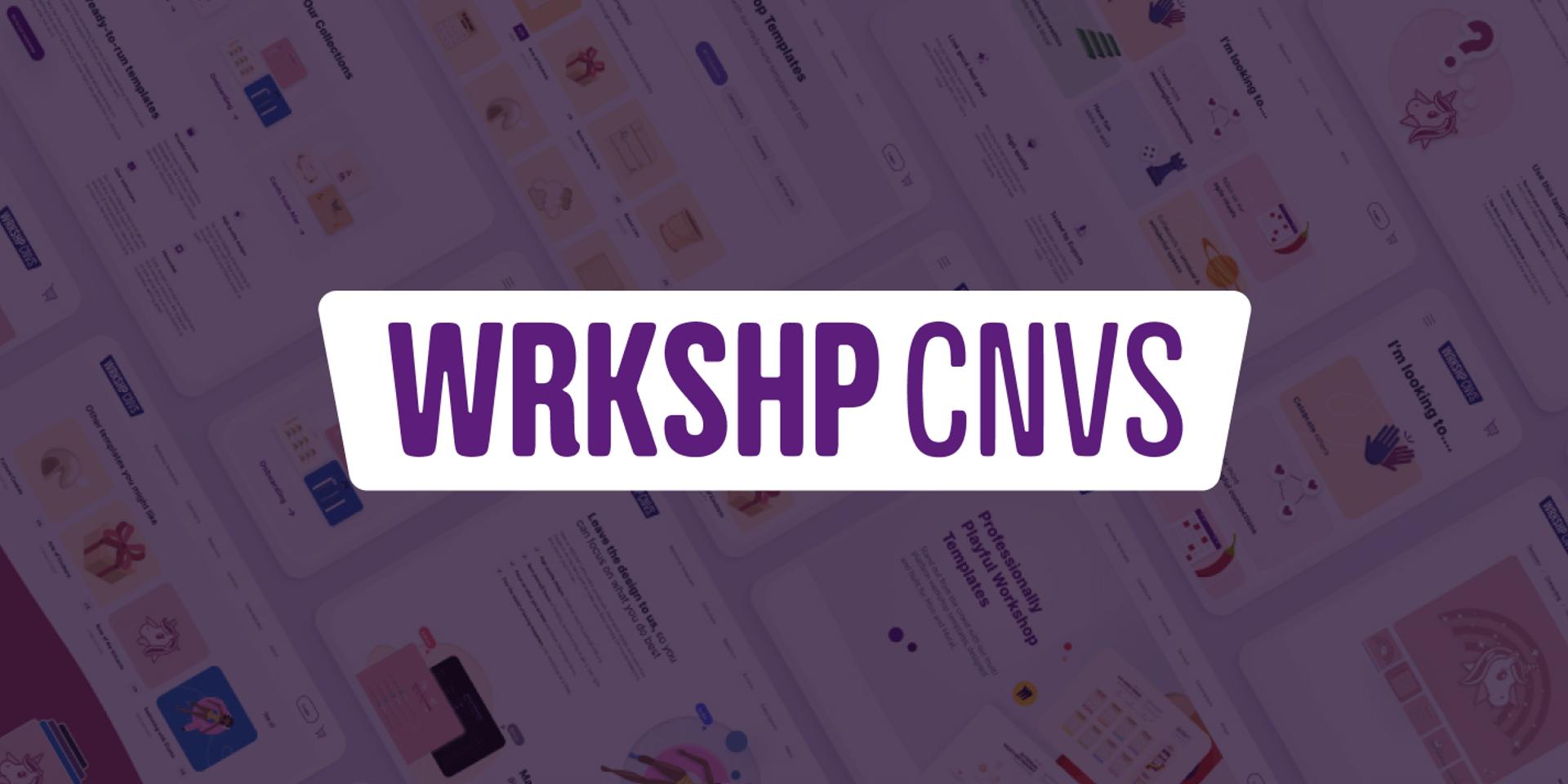 Cover Image for WRKSHP CNVS Preview Event