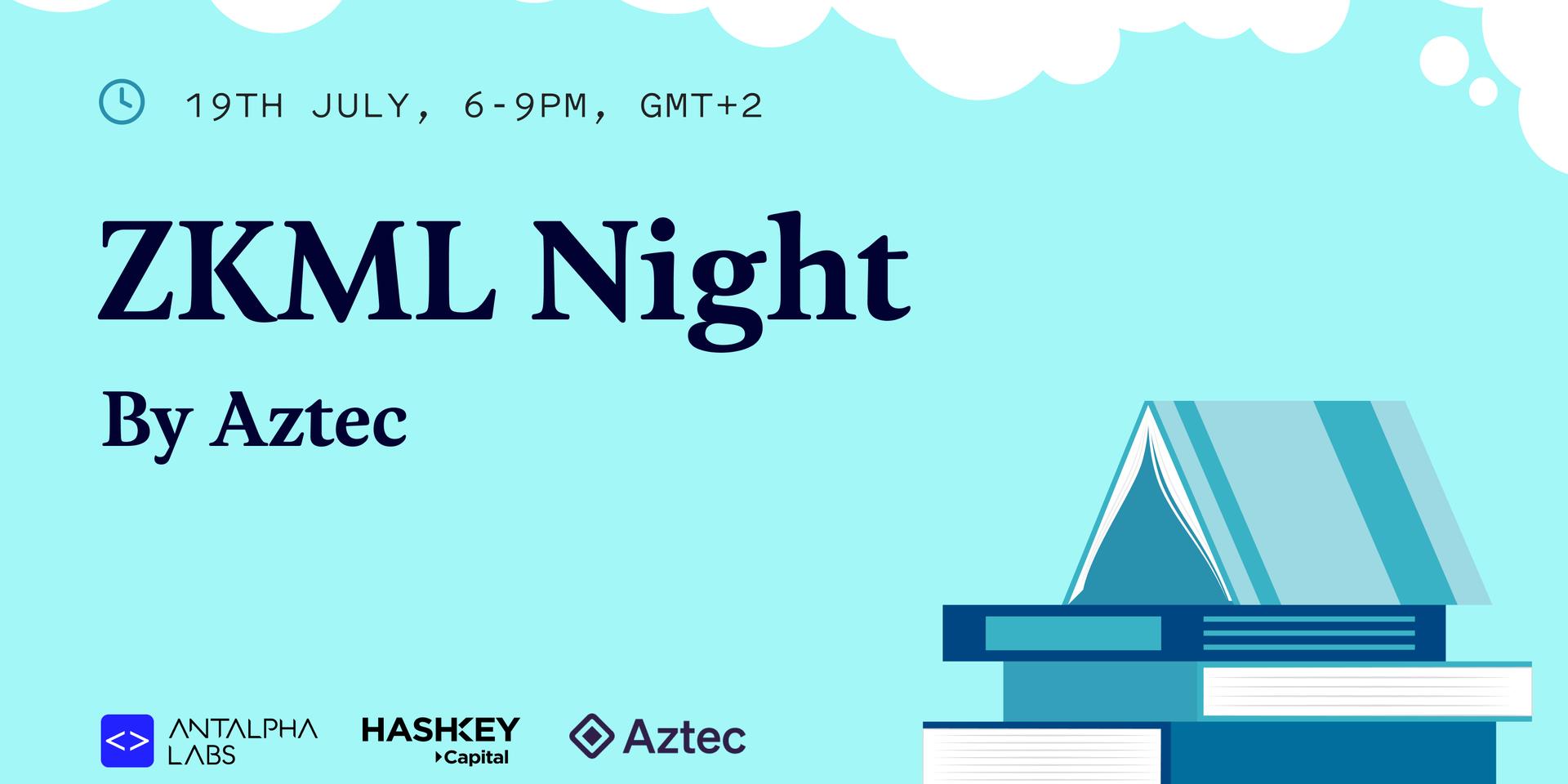 Cover Image for ZKML Night By Aztec