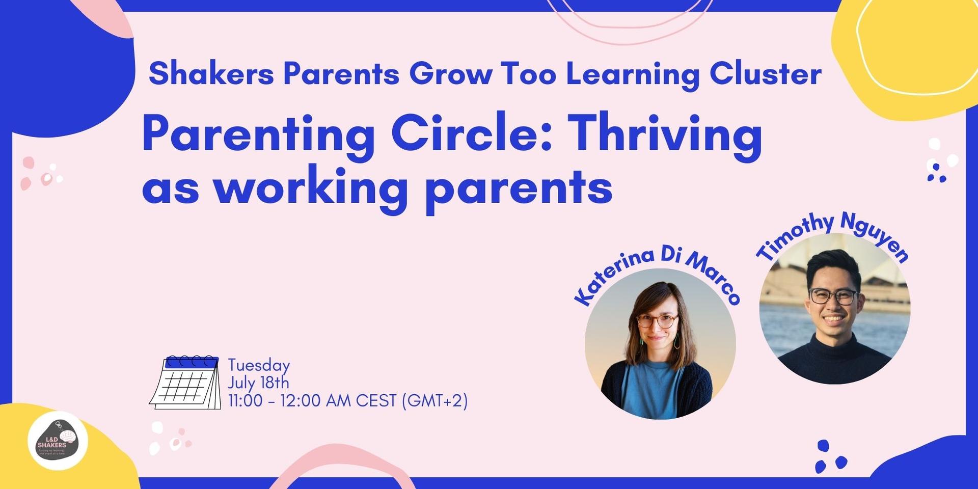 Cover Image for Parenting Circle: Thriving as working parents
