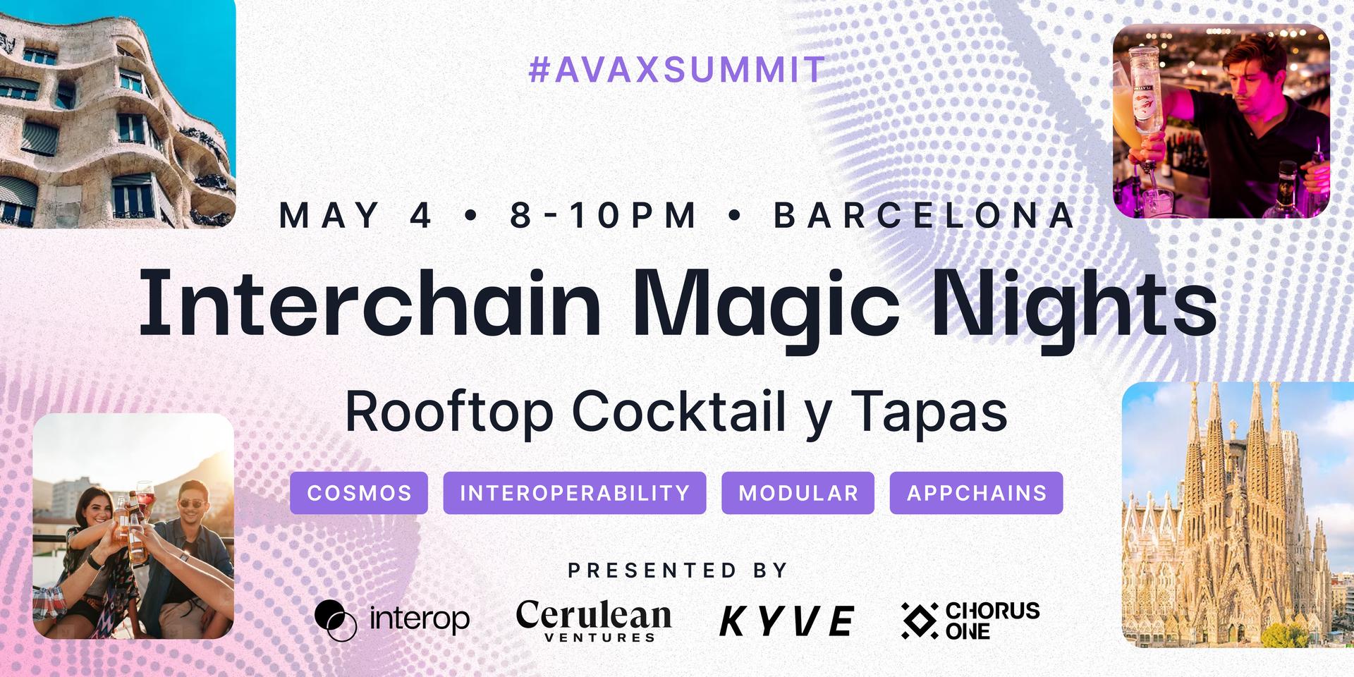 Cover Image for Interchain Magic Nights ✨ Rooftop Cocktail y Tapas