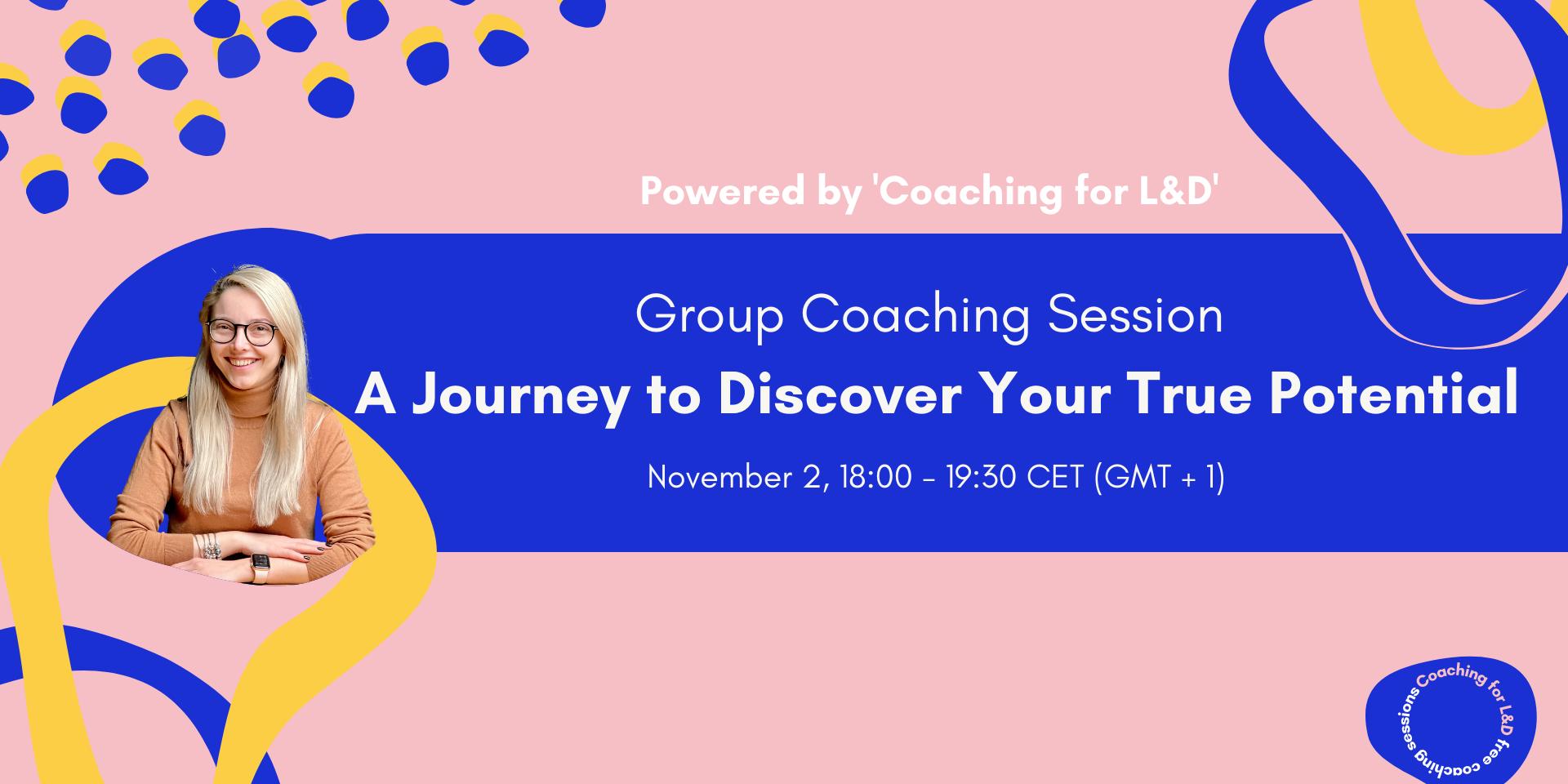 Group Coaching A Journey to Discover Your True Potential · Zoom · Luma