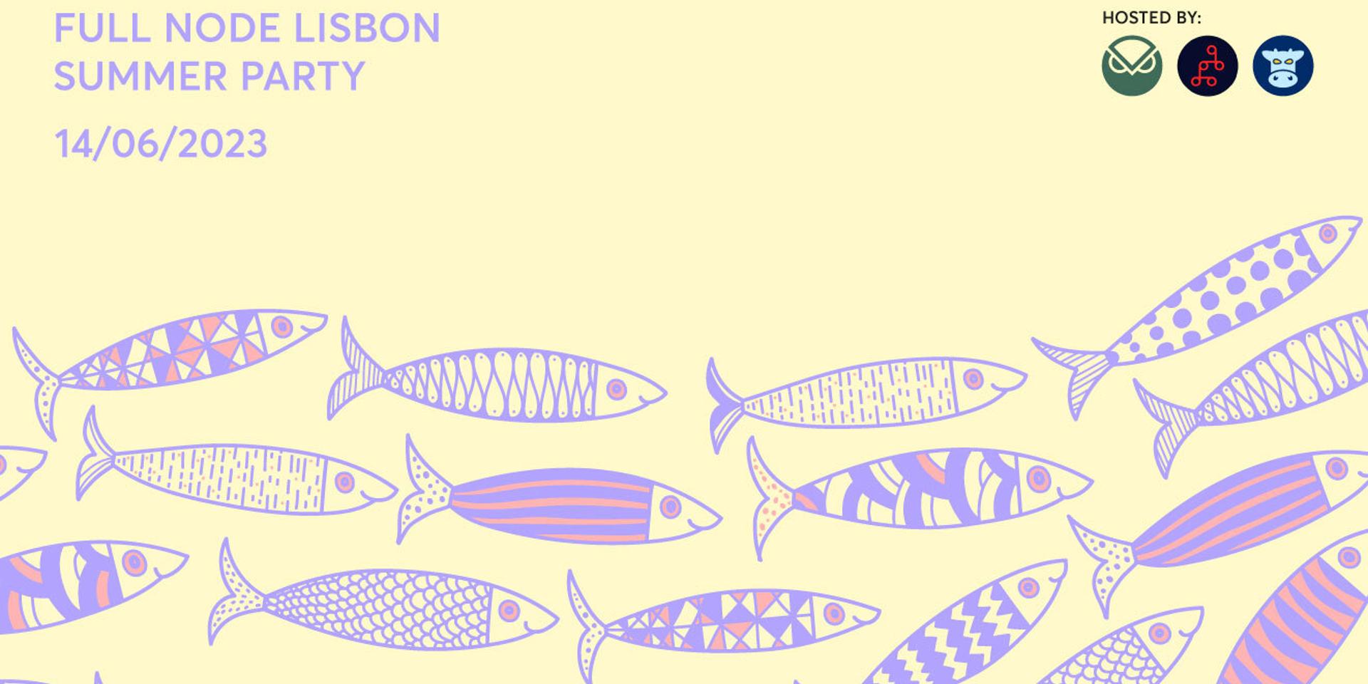 Cover Image for Full Node Lisbon ~ Summer Party