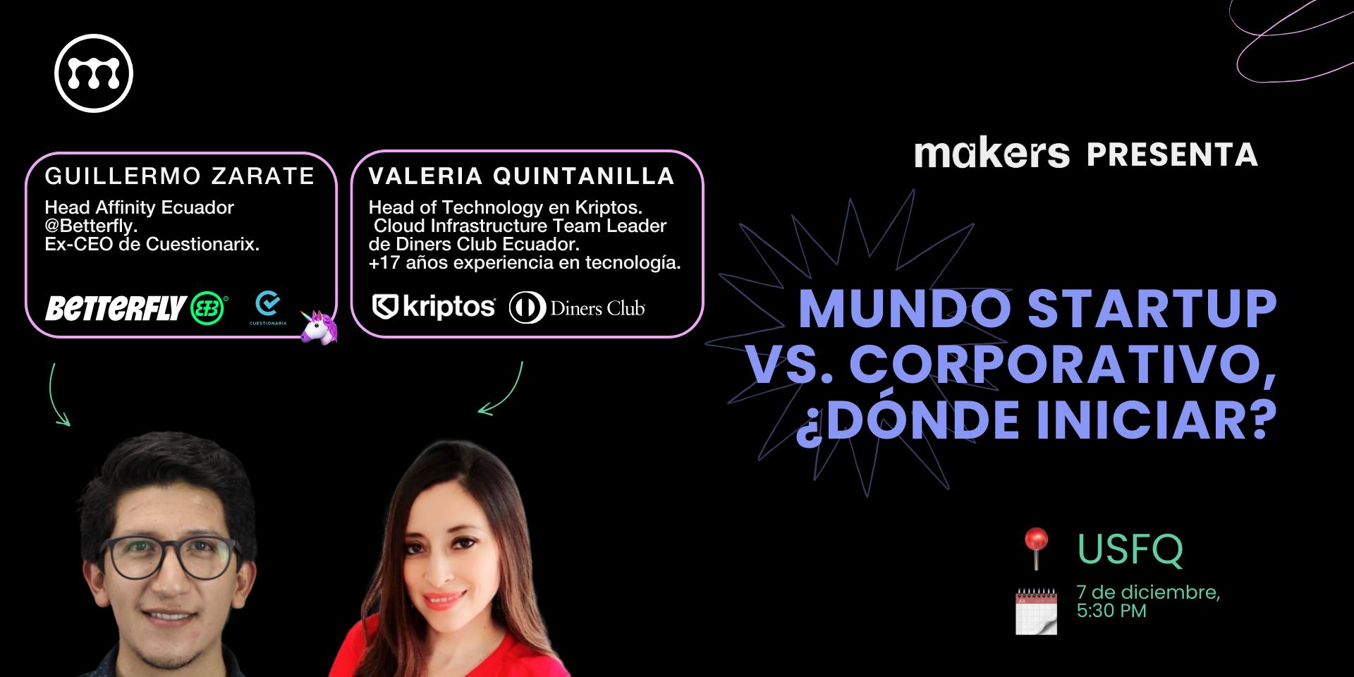 Cover Image for ¿Dónde conseguir mi 1er trabajo? Compañía de tecnología (startup) vs. corporativo. 