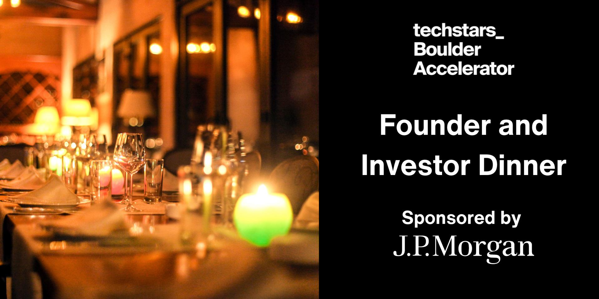 Cover Image for Techstars Boulder Founder & Investor Dinner