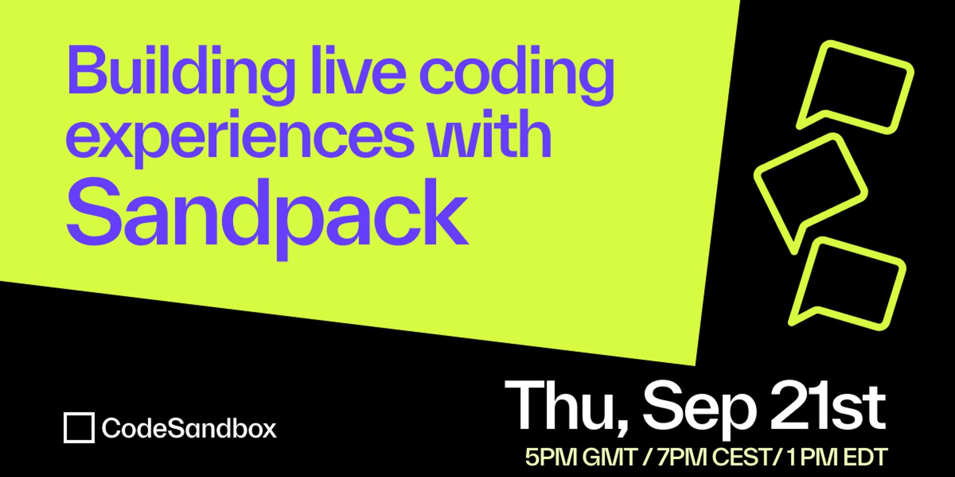 Cover Image for Building live coding experiences with Sandpack