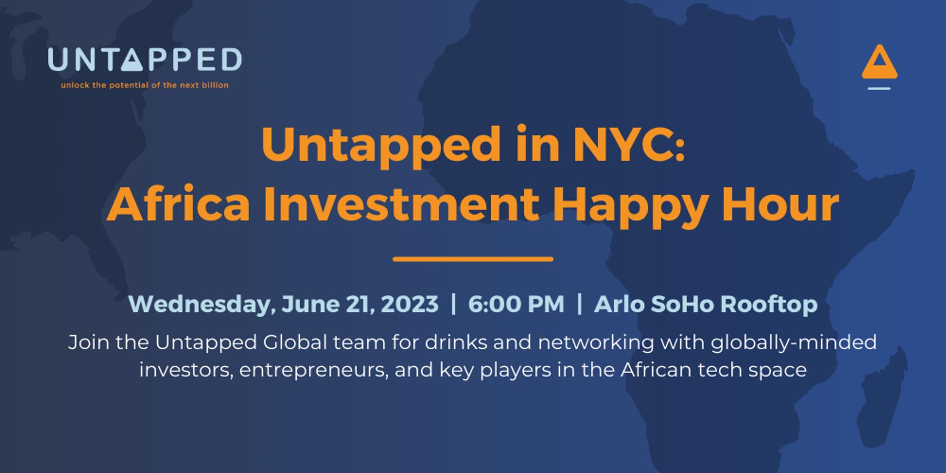 Cover Image for Untapped in NYC: Africa Investment Happy Hour