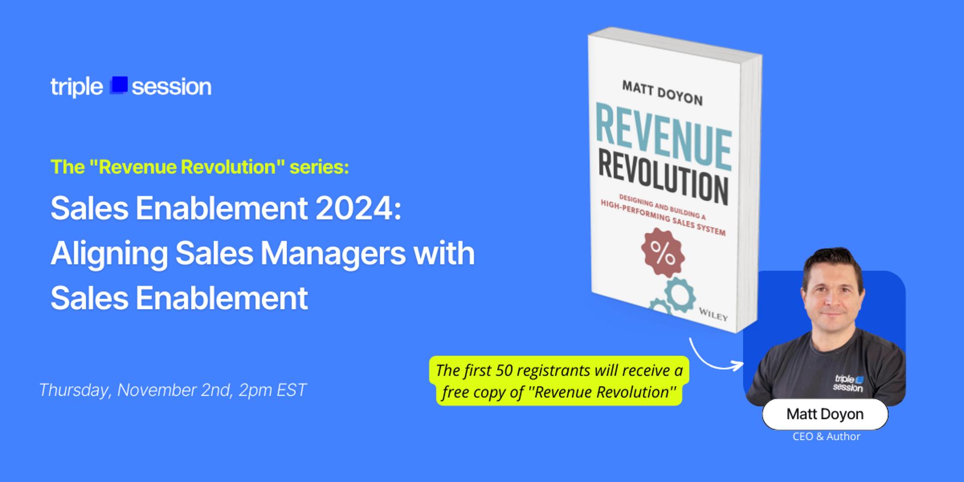 Cover Image for Sales Enablement 2024:  Aligning Sales Managers with Sales Enablement