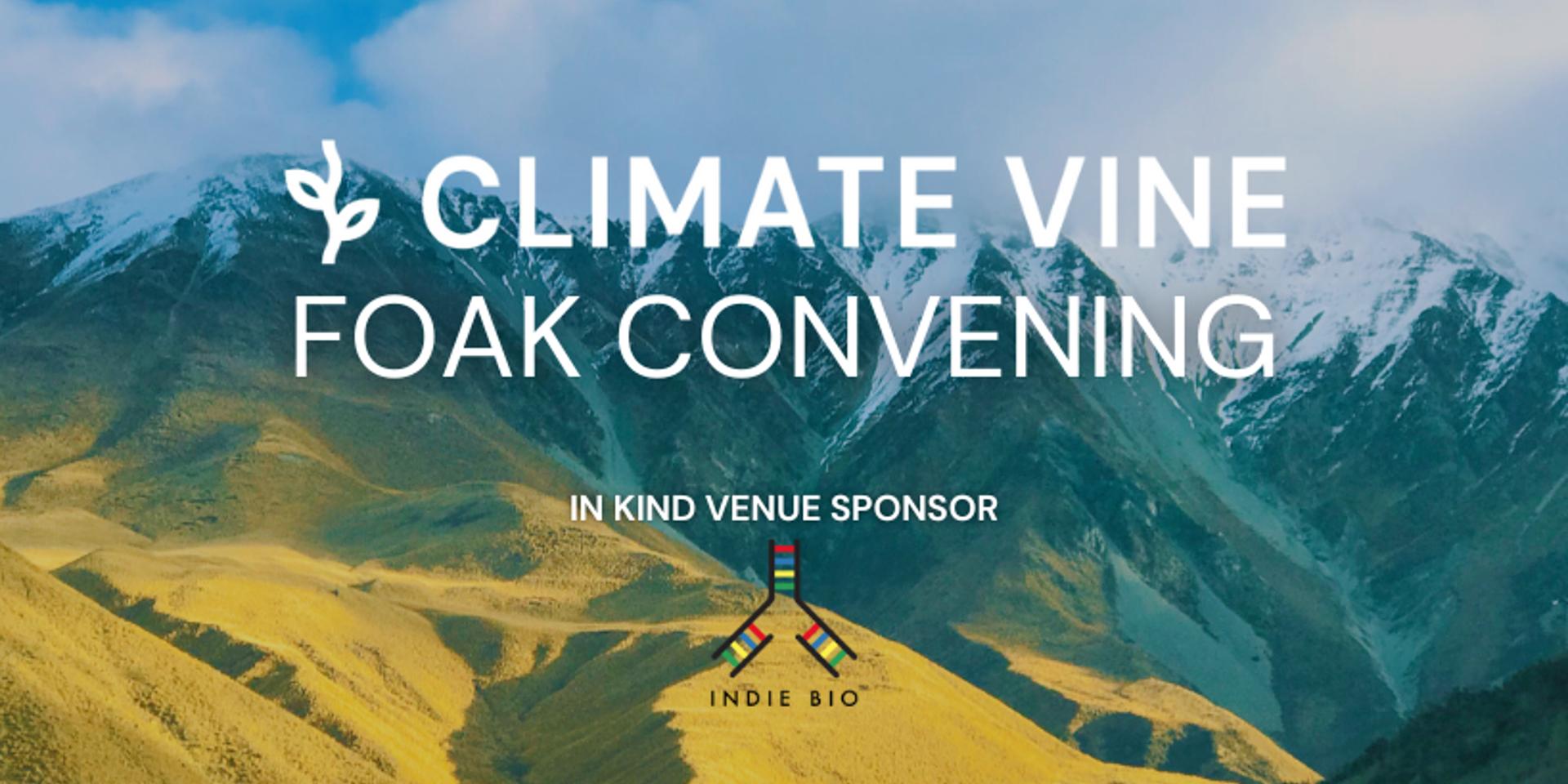 Cover Image for Climate Vine FOAK Convening