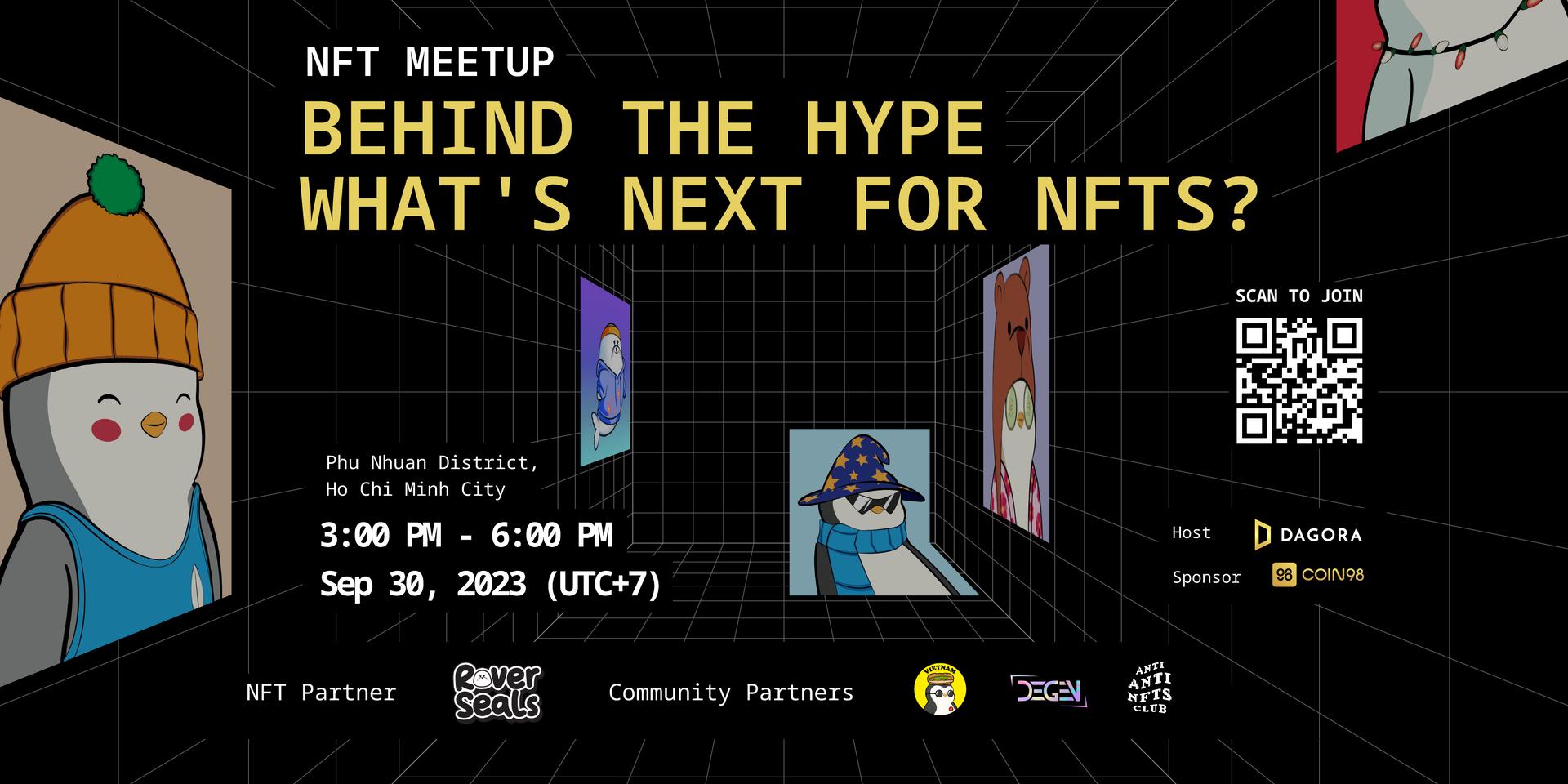 Cover Image for NFT Meetup: Behind the Hype - What's Next for NFTs?