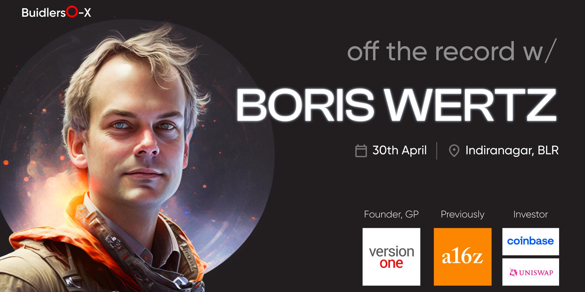 Cover Image for Buidler's Circle X - Off the record with Boris Wertz