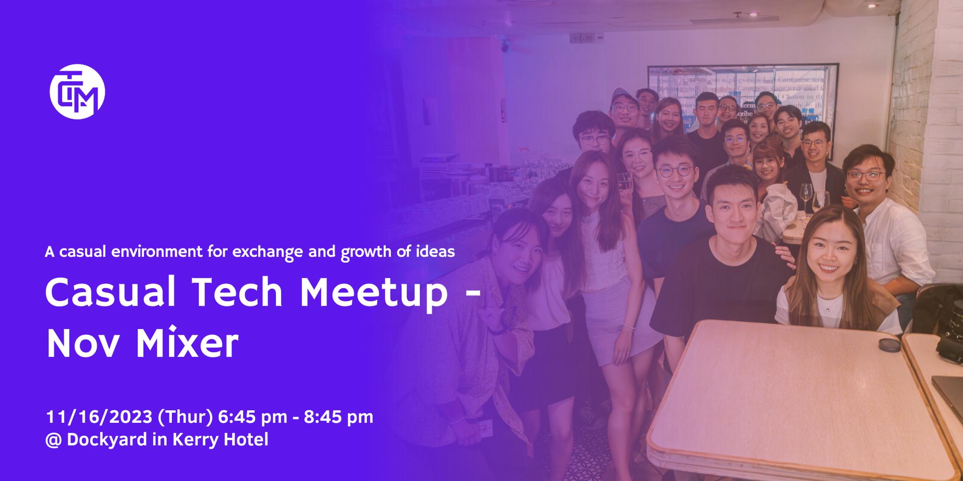 Cover Image for Casual Tech Meetup - Nov Tech Mixer