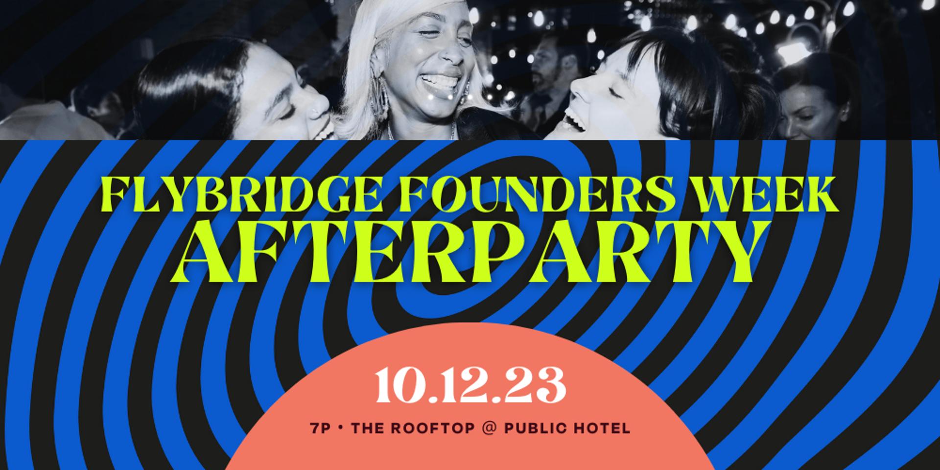 Cover Image for Flybridge Founders Week Afterparty with DJ Cowboy No.1 and DJ Adapta