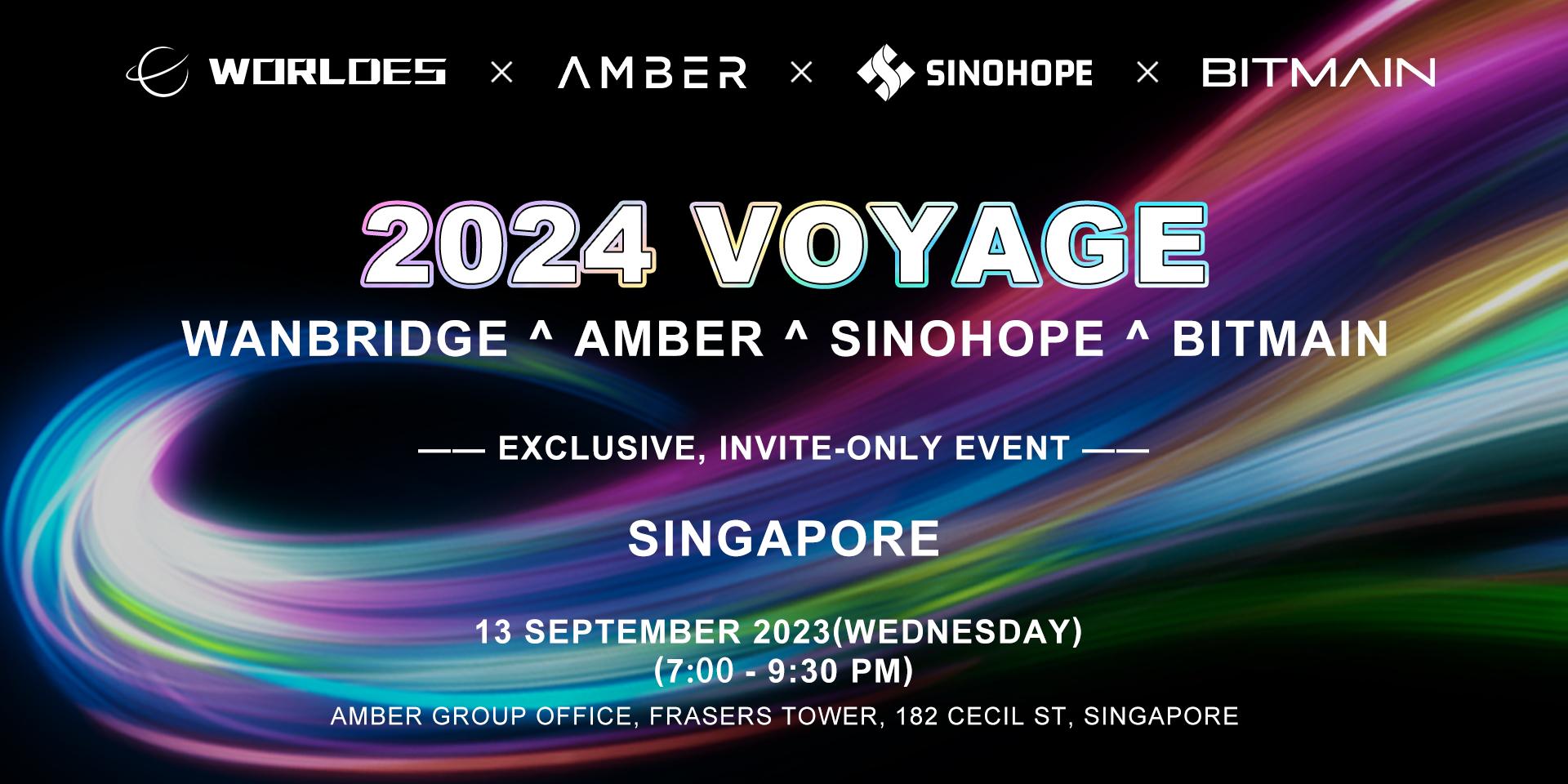 Cover Image for 起航 Voyage 2024 - WANBRIDGE x AMBER GROUP x SINOHOPE x BITMAIN