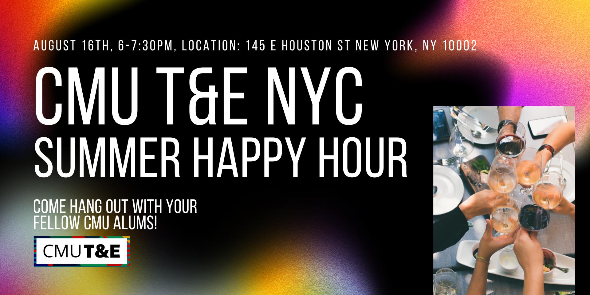 Cover Image for Location change CMU T&E NYC: Happy Hour! Aug 16th 6-7:30pm