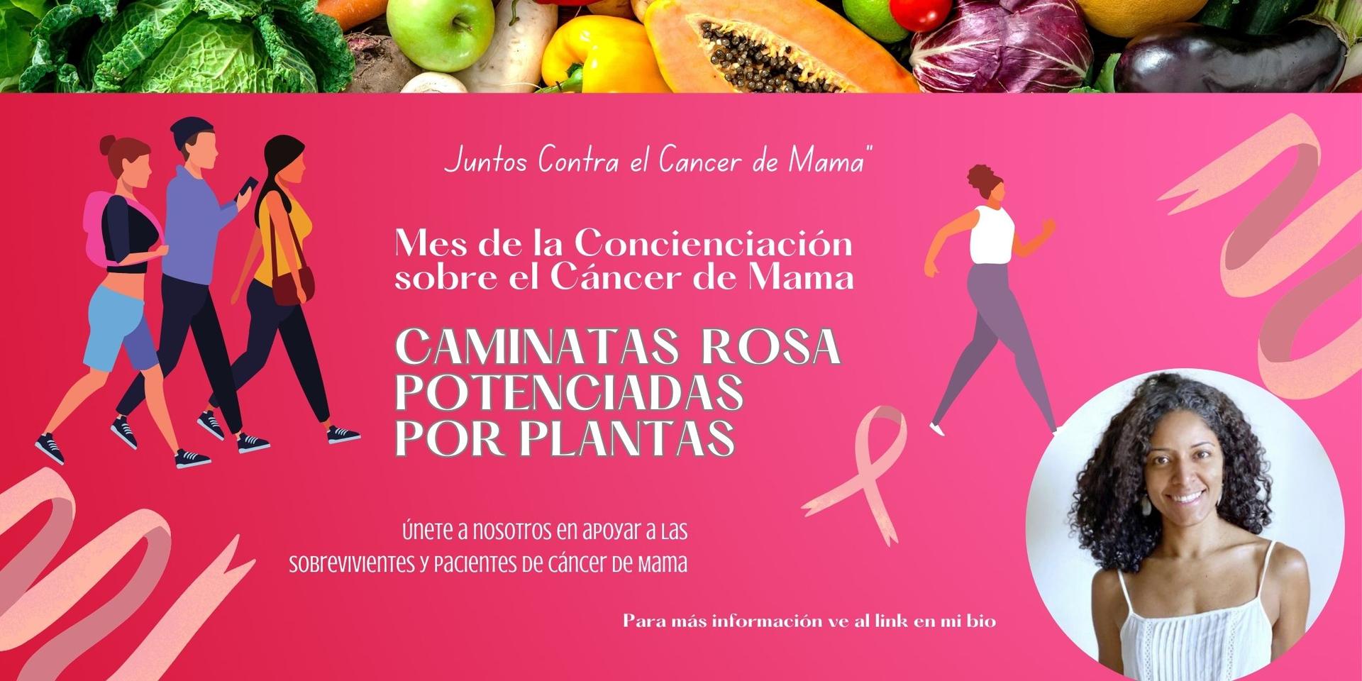 Cover Image for Caminatas Rosa Potenciadas por Plantas