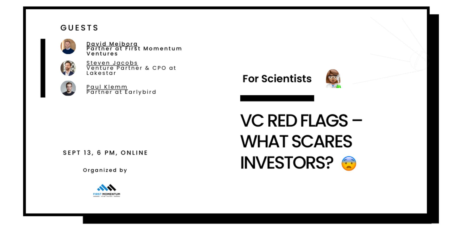 Cover Image for Clueless about: VC Red Flags – What Scares Investors?