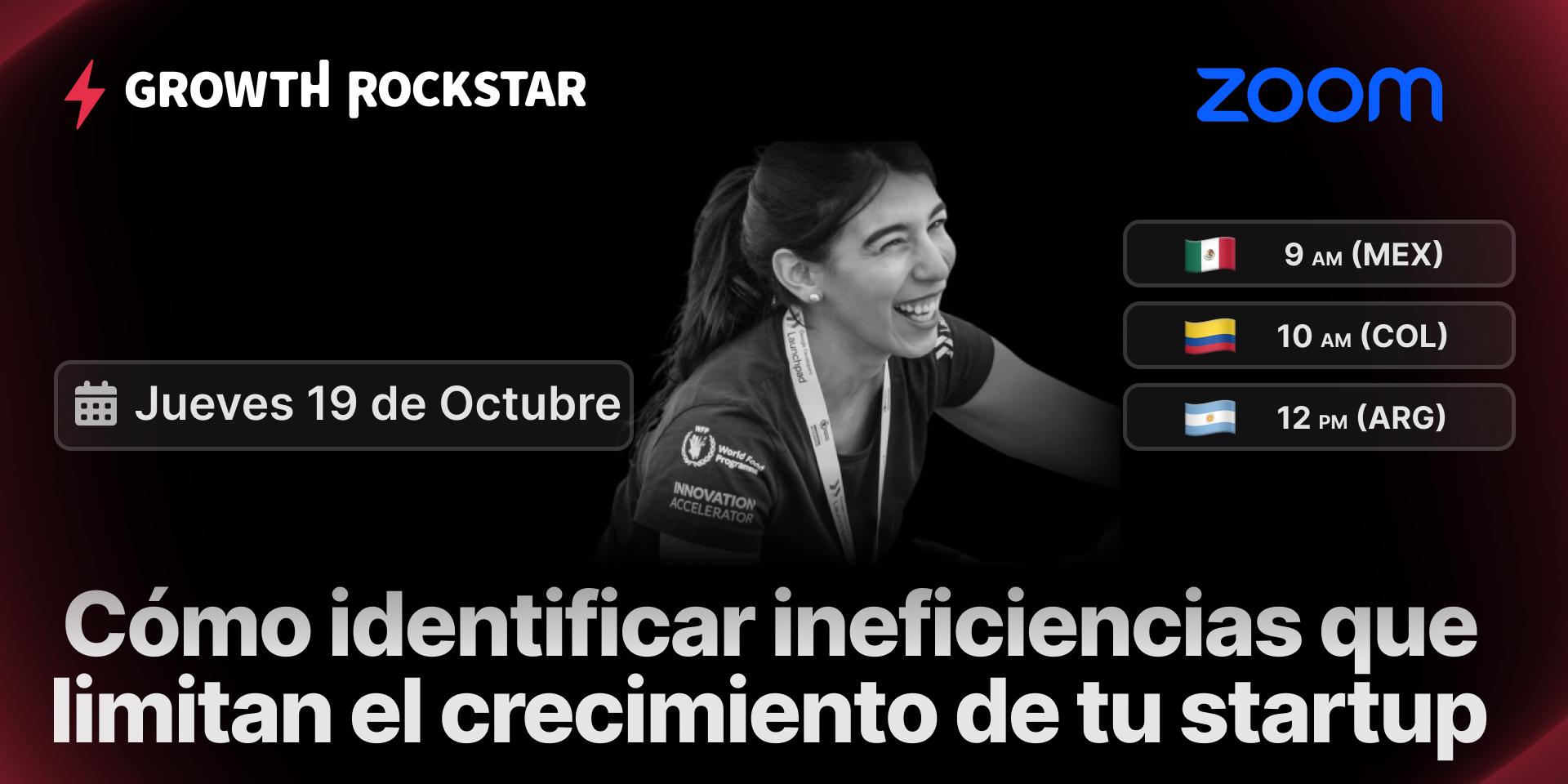 Cover Image for Annamaria Pino: "Cómo identificar ineficiencias que limitan el crecimiento de tu startup"