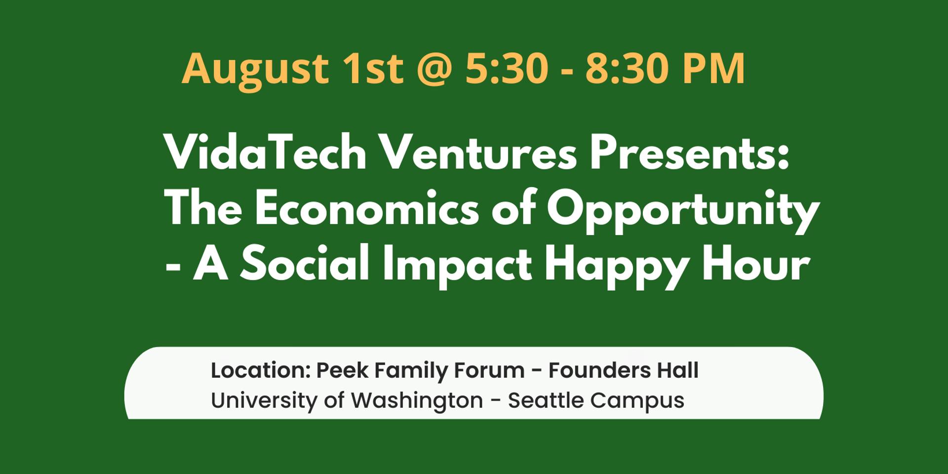 Cover Image for Seattle Tech Week - The Economics of Opportunity - A Social Impact Happy Hour