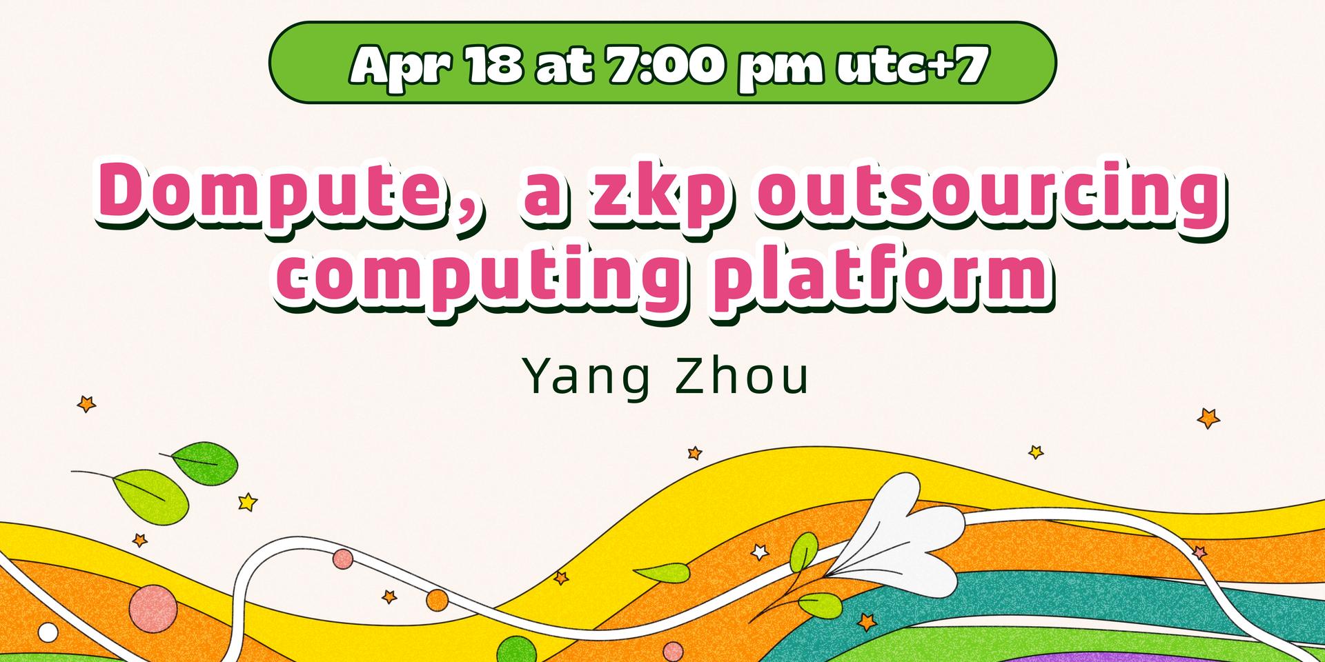 Cover Image for Dompute，a zkp outsourcing computing platform
