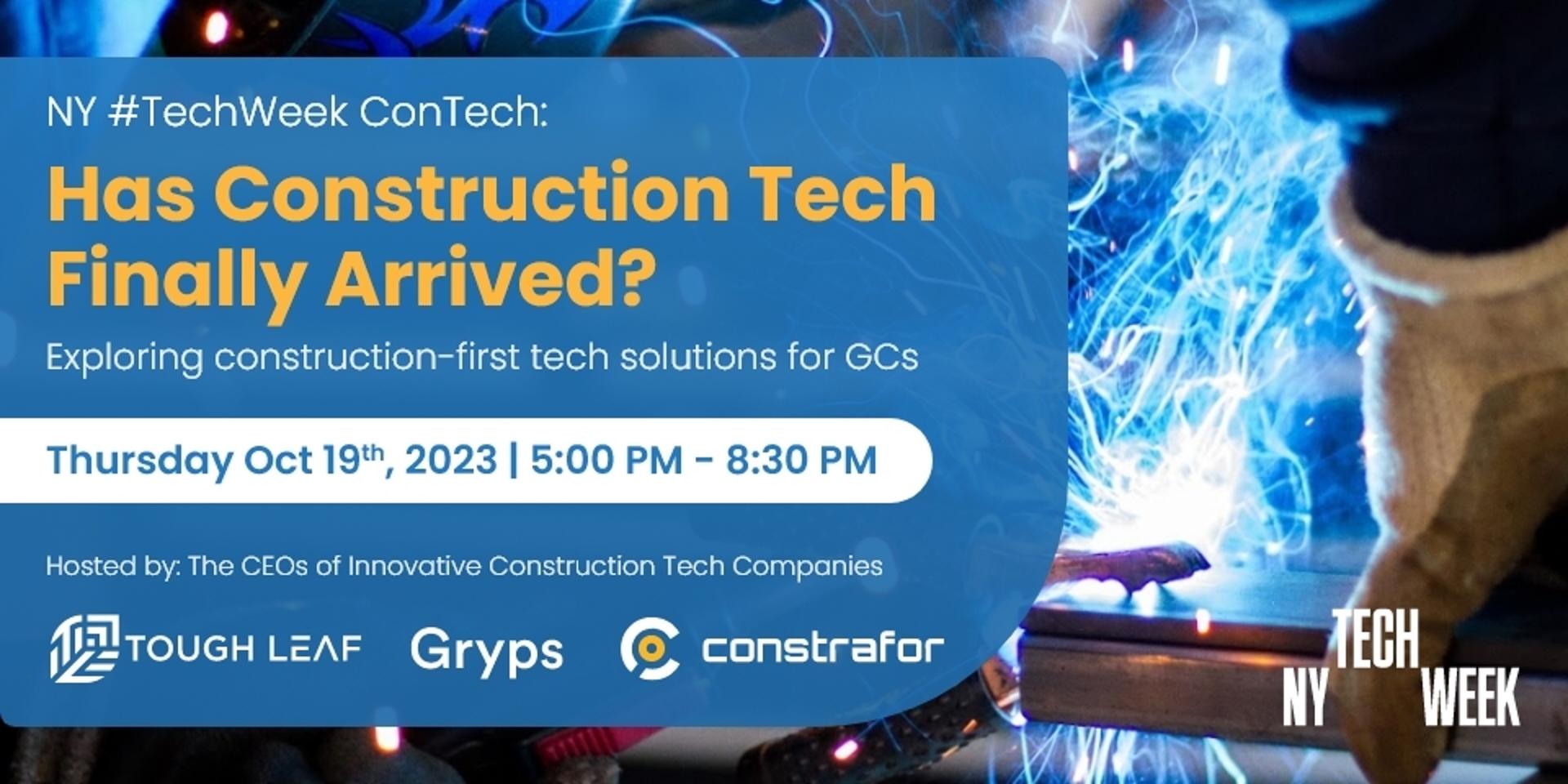 Cover Image for NY #TechWeek ConTech: Has Construction Tech Finally Arrived?