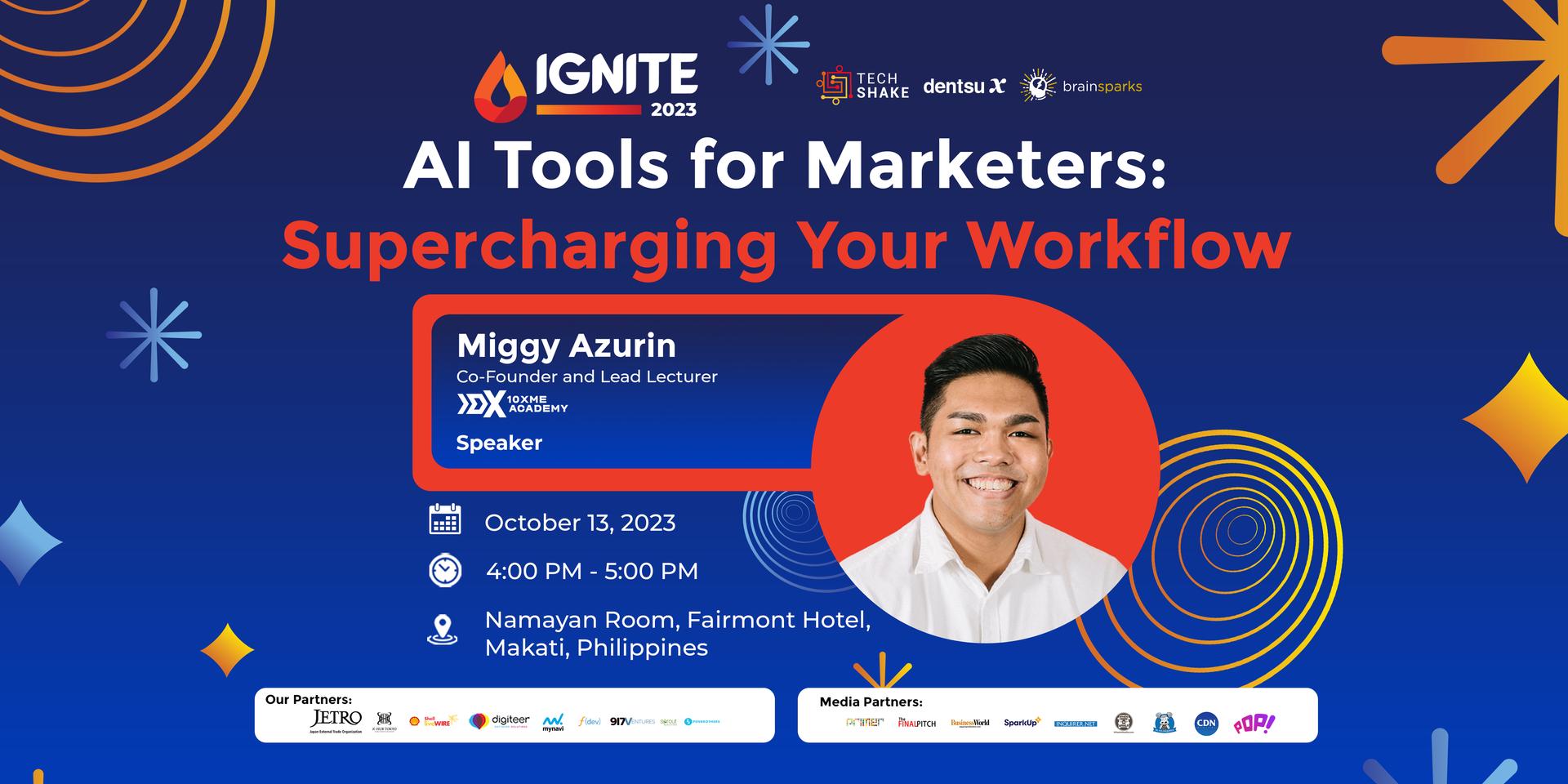 AI Tools For Marketers: Supercharging Your Workflow Workshop at IGNITE ...