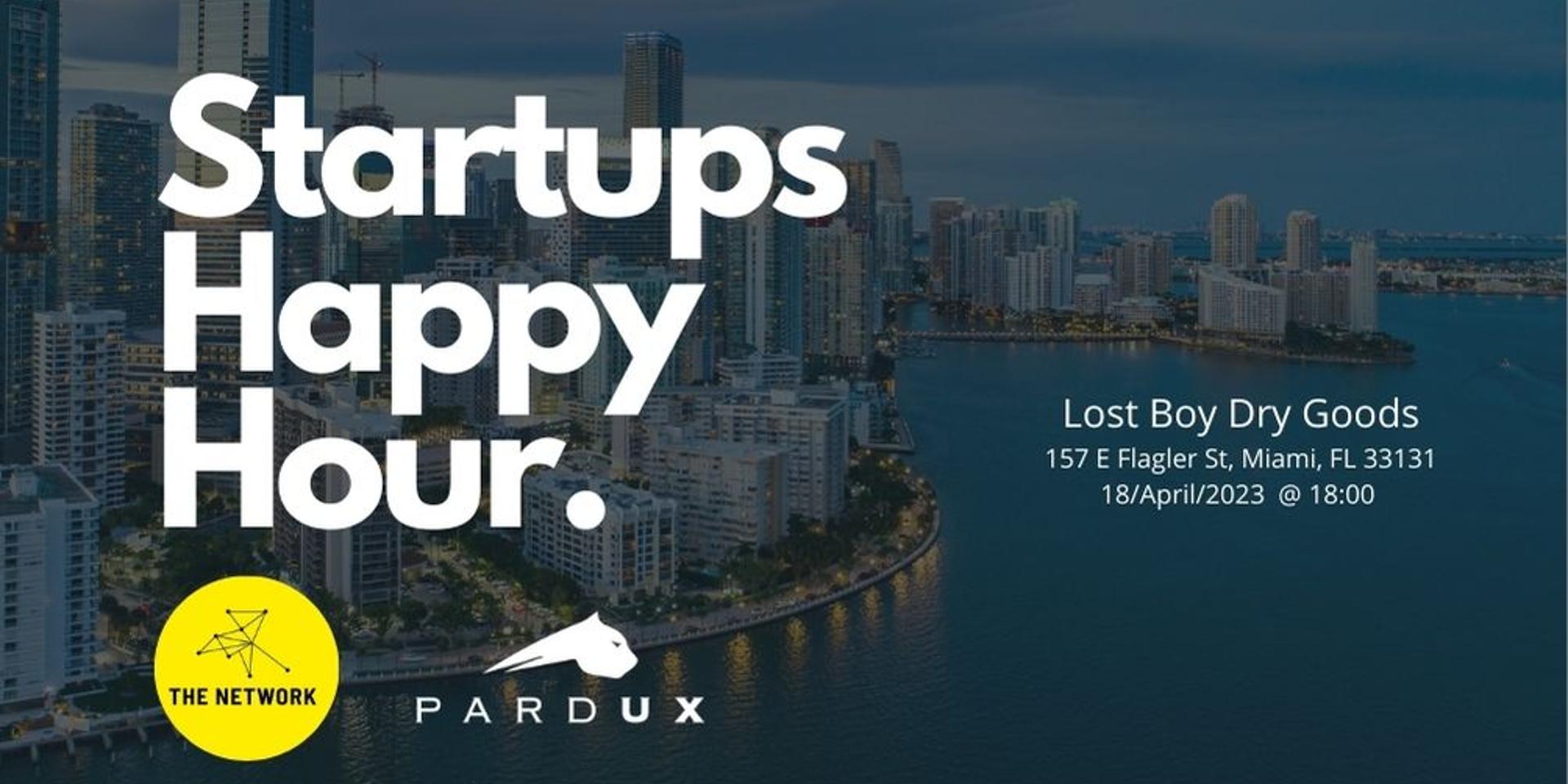 Cover Image for Startups Happy Hour - The Network + Pardux